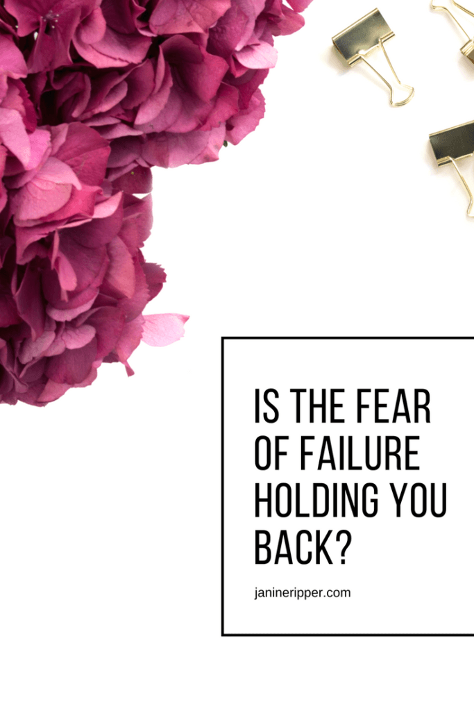 Is the Fear of Failure Holding You Back?